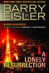 Barry Eisler, - A Lonely Resurrection
