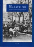W. Lem - Maastricht door de veranderingen heen