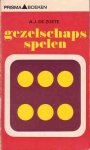 Zoete, A.J. de - Gezelschapsspelen