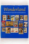 Diversen - Wonderland. De wereld van het kinderboek (3 foto 's)