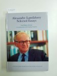 Maes, Ivo (Editor) and Alexandre Lamfalussy: - Alexandre Lamfalussy - Selected Essays