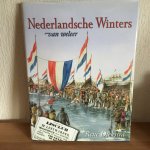 RENE DIEKSTRA - Nederlandsche winters van weleer