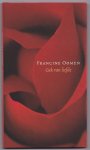 Oomen, Francine - Gek van liefde. Gedichten