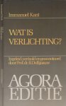 Kant, Immanuel - Wat is Verlichting?: Beantwoording van de vraag: Wat is verlichting? Wat betekent: zich oriënteren in het denken?