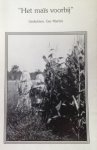 Martini, Ger - "Het mais voorbij". Gedichten