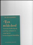 Jansen, D G - Een milde dood