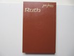 Meir Zlotowitz - Ruth [ la bible commentée ]