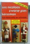 Jans, Martin - St.Nicolaas, zwarte piet, Kerstman-hun kostuums en schmink