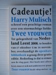 Mulisch, Harry - Twee vrouwen
