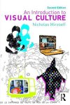 Nicholas Mirzoeff 267072 - An Introduction To Visual Culture