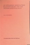 Holtgrefe, A.A.I. - An optimizing medium-term planning model for the Netherlands railways