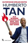 Humberto Tan - Als winnen makkelijk was, zou iedereen het doen