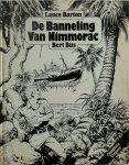 Bert Bus - Lance Barton: Banneling van Nimmorac
