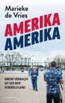 Marieke De Vries - Amerika Amerika