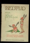Pétillon, Willy - Bedtijd : 365 vertellingen voor kinderen voor zij slapen gaan / door Willy Pe?tillon ; met talrijke ill. in zwart en kleuren van Netty Heyligers