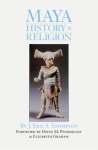 Thompson, J. Eric S. - Maya History and Religion