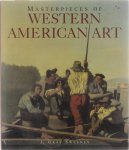 J  Gray Sweeney - Masterpieces of Western American art