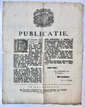  - [Printed publication 1765 - Bakery, Broodbakkerijen, yeast] Publicatie van de Staten van Holland dd. 23-4-1765 met verbod aan de broodbakkers in Holland om konstgist of konstdesem, bereid uit mout, hoppe, alsem, tamerinde, suykeren, stroopen, ...