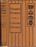 GILES, Herbert A. [translated and annotated] - Strange Stories from a Chinese Studio. Third Edition - Revised.