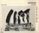 Loose, John - Oxydiaen -De lijn om ons huis - tekeningen