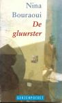 Bouraoui, Nina - De gluurster