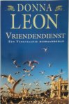 Donna Leon 21310 - Vriendendienst Een Venetiaanse misdaadroman