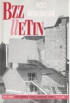 Nijs, Pieter de (eindredactie) - Bzzlletin nr. 241-242. Post Modernisme
