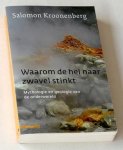 Kroonenberg, Salomon - Waarom de hel naar zwavel stinkt. Mythologie en geologie van de onderwereld