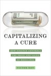 Victor Roy - Capitalizing a Cure