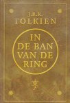 Tolkien, J.R.R. - In de ban van de ring