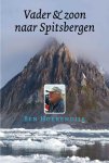 B. Hoekendijk - Vader en Zoon naar Spitsbergen