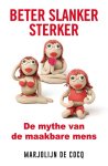 Cocq, Marjolijn de - Beter, slanker, sterker