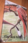 Carter, Ian - The Red Kite (Rode Wouw) Carter, Ian - The Red Kite (Rode Wouw)