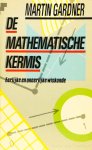 GARDNER, M. - De mathematische kermis. Eerlijke en oneerlijke wiskunde. Vertaald door Martinus Bier.