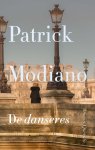 Patrick Modiano - (1) De Danseres