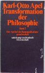 Apel Karl Otto - Transformation der Philosophie Band 2 (dl 2) Das Apriori der Kommunikationsgemeinschaft