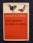 Lorenz, K. - Over Agressie bij Mens en Dier