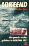 Dudley Pope 42988 - Lokeend Het gevecht om het geheimschrift TRITON, 1942 Dudley Pope 42988 - Lokeend Het gevecht om het geheimschrift TRITON, 1942
