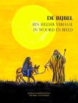 Joke Slager - van den Beukel - De Bijbel - een helder verhaal in woord en beeld