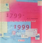 G. Hogesteeger - 200 Jaar post in Nederland