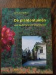 Graaff, Gerrit de - De plantentuinen van Nederland en Vlaanderen