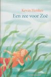 Henkes, Kevin - Een zee voor Zoë