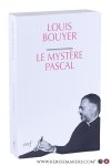 Bouyer, Louis. - Le mystère pascal : méditation sur la liturgie des trois derniers jours de la semaine sainte.
