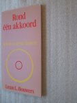 Bouwers, Lenze L. - Rond een akkoord