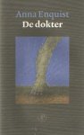 Enquist, Anna - De dokter