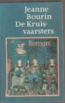 Bourin,Jeanne - De kruisvaarsters