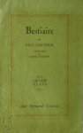 Paul Léautaud, Marie Dormay - Bestiaire Préface de Marie Dormoy