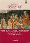 Andrew Cain, Gregory Hays (eds) - Omnium Magistra Virtutum. Studies in Honour of Danuta Shanzer