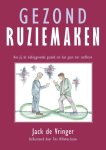 Jack Vringer - Gezond ruziemaken