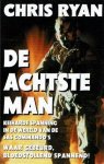 Ryan, Chris - De achtste man